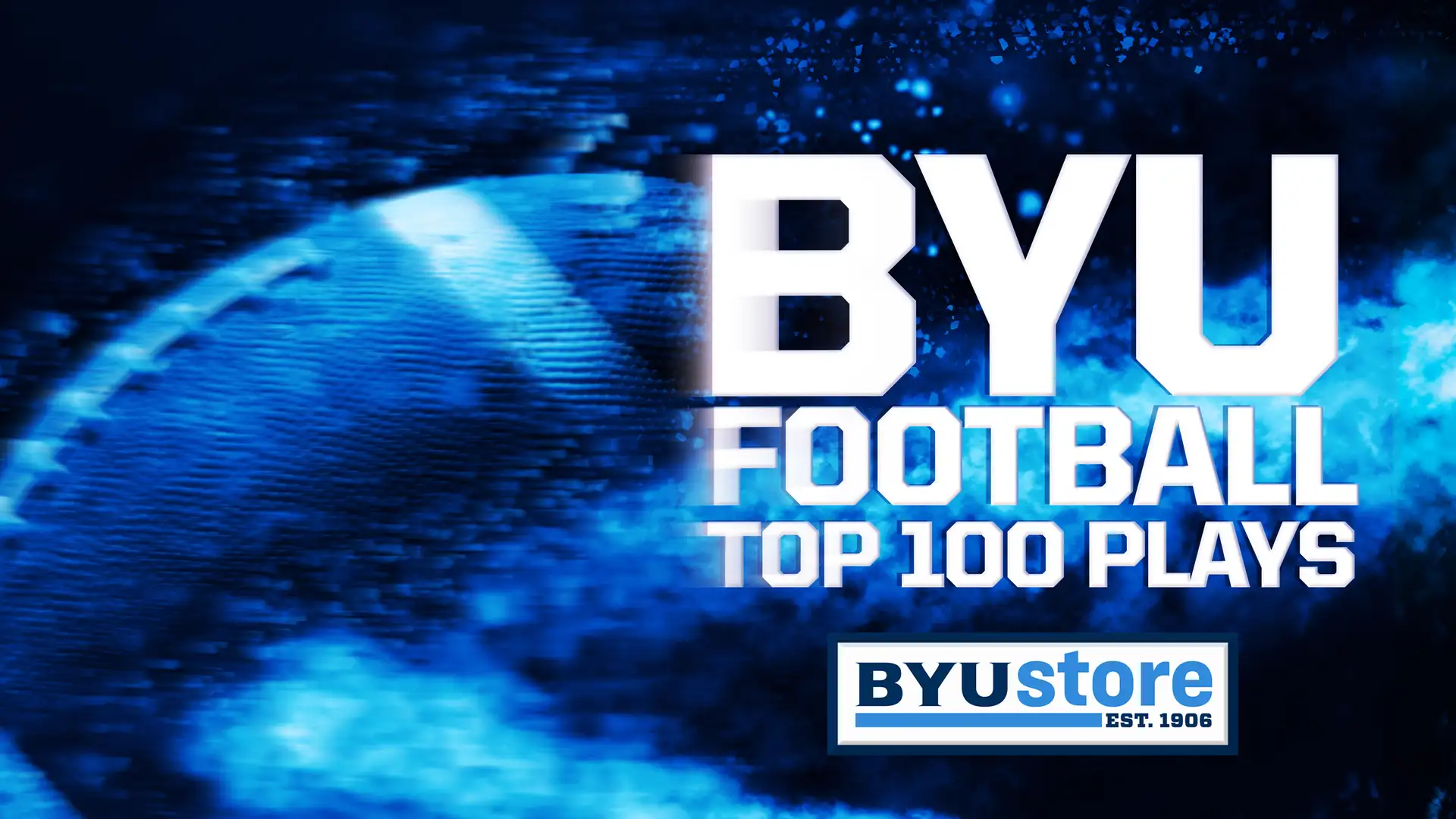 BYU Football: Top 100 Plays